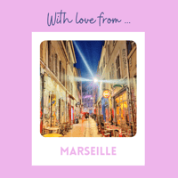 Image 2 of "With love from Marseille"