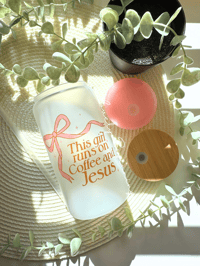 Image 2 of this girl runs on coffee and jesus glass can