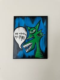 Image 2 of MY INTENTIONS ARE PURE