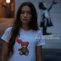 teeshirt unisex "TEDDY WITH THE BALLOON"