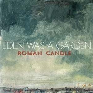 Image of Eden was a Garden E.P.