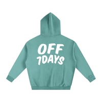 Image 2 of  FRIDAY OFF DAY HOODIE