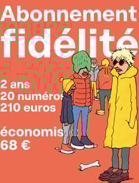 Abonnement fidélité 2 ans - 20 numéros