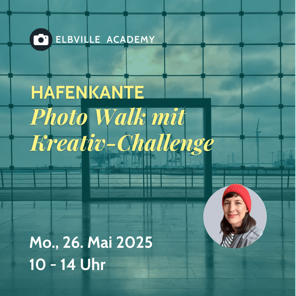 Mo., 26. Mai 2025: Hafenkante - Photo Walk mit Kreativ-Challenge