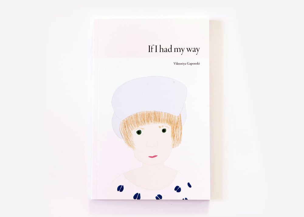 Image of If I had my way