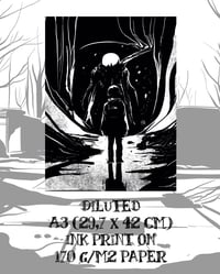 Image 2 of DILUTED Ink Print