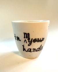 Image 1 of In your/my hands