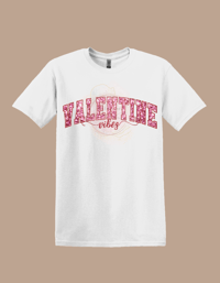Valentines Vibes Shirt