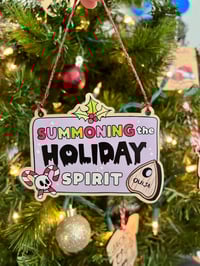 Image 1 of Summon the Holiday Spirit  Ornament Gift