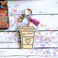 Image 2 of Teacher Coffee Cup Appreciation Key Chain or Bag Charm
