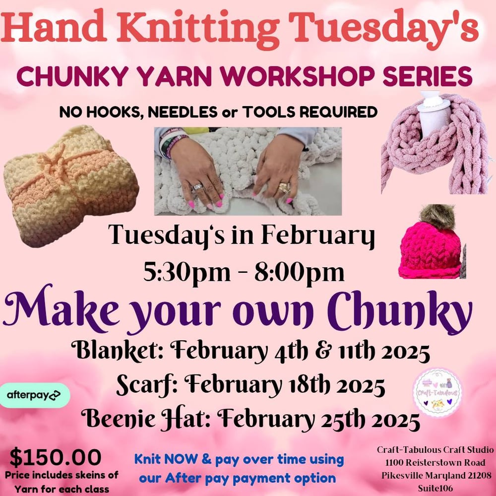 Image of Hand Knitting Tuesdays.. Chunky yarn workshop series 