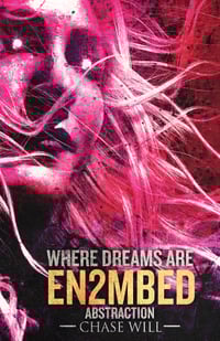 Where Dreams Are En2mbed: Abstraction