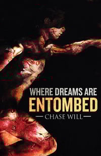 Where Dreams Are Entombed