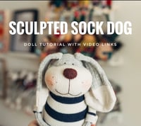 Image 1 of Make your Own Sculpted Sock Dog - Tutorial PDF only