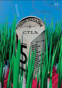 Image 1 of GRASS Magazine Issue 5: The Milestone (Spring 2025)