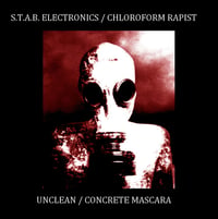 S.T.A.B. Electronics / Chloroform Rapist / Unclean / Concrete Mascara - Art Of Deviance 2x CD