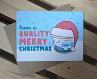 Image 2 of Have a Quality Merry Christmas - Lansing Chip Dip QD Christmas Card