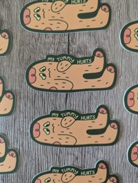 Image 2 of My Tummy Hurts - Sasquatch Bigfoot Cryptid IBD Vinyl Laminate Sticker