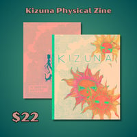 Kizuna: Physical Zine