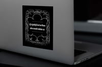 Image 2 of Addams Family Motto Vinyl Sticker