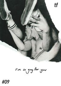 terra firma magazine issue #09 - I'm So Gay For You