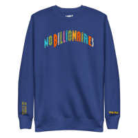 Image 10 of No Billionaires 🚫₿ Crewneck