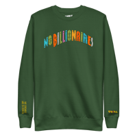 Image 4 of No Billionaires 🚫₿ Crewneck