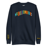 Image 2 of No Billionaires 🚫₿ Crewneck