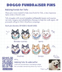 Image 2 of Doggo Fundraiser Pin (Spitz, Corgi, Husky, Border Collie) - Enamel Pin