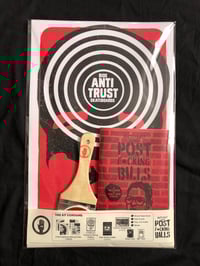 Image 1 of Anti Trust Skateboards Post F*cking Bills Wheat Paste Poster Zine
