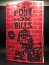 Image 1 of Anti Trust Post F*cking Bills Zine