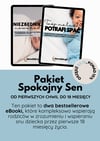 Pakiet Spokojny Sen: Od Pierwszych Chwil do 18 Miesięcy