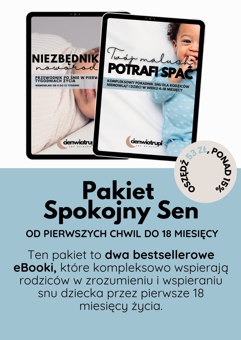 Pakiet Spokojny Sen: Od Pierwszych Chwil do 18 Miesięcy