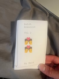 Image 1 of butch brainrot mini zine vol 2
