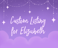 Custom Listing for Elizabeth