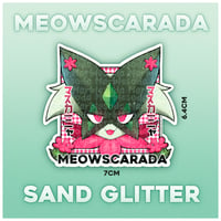 Meowscarada Sand Glitter