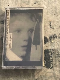 THE KILLER WORE BLACK GLOVES "Dark Purpose" TAPE