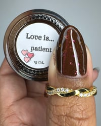 Image 6 of Love is... patient