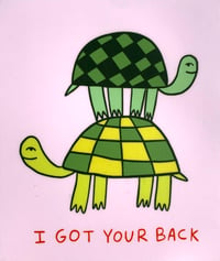 Image of I Got Your Back Turtle Sticker