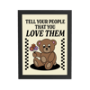 Tell Your People You Love Them 8X10 Print
