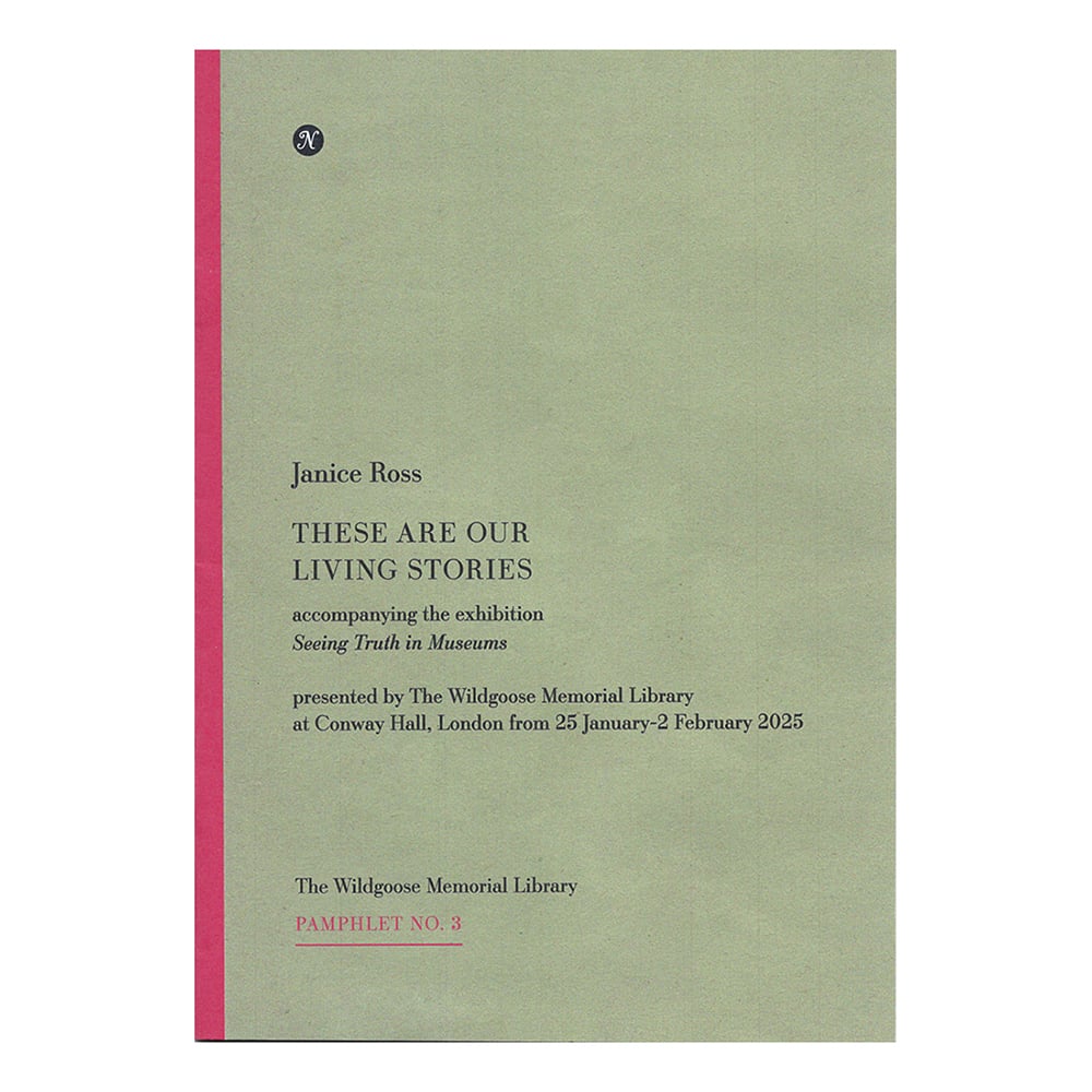 Image of These are our Living Stories, Janice Ross with Afterword by Jane Wildgoose
