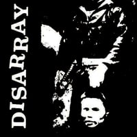 DISARRAY - 1982-1986 LP