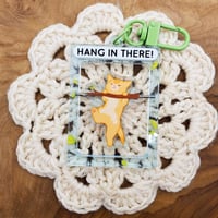 Image 1 of Hang in There! Keychain - Deluxe keychain