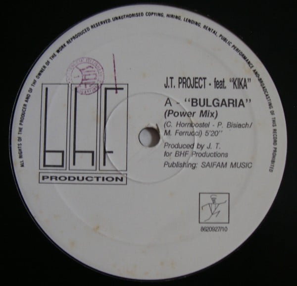 J.T. Project Featuring Kika  – Bulgaria (BHF Productions) 12"