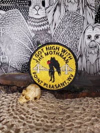 Image 1 of I Got High With The Mothman patch