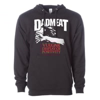 Vulgar Display of Positivity Hoodie