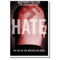 Image 1 of HATE: My Life in the British Far Right by Matthew Collins