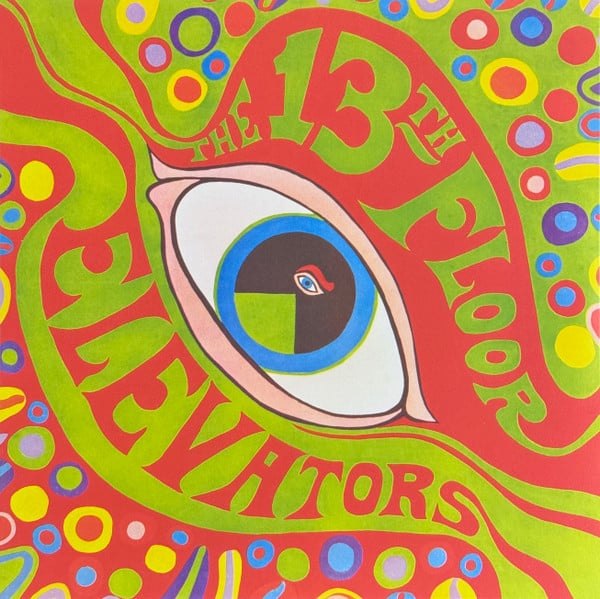 13th Floor Elevators – The Psychedelic Sounds Of The 13th Floor Elevators LP NEW