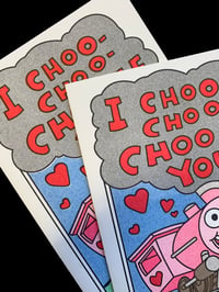 Image 5 of I Choo-Choo Choose You - A5 Card