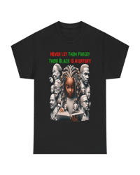 Image 6 of BHM "Never Let Them Forget" T-SHIRT S - XL 3 colors by Myz Tee's FREE SHIP
